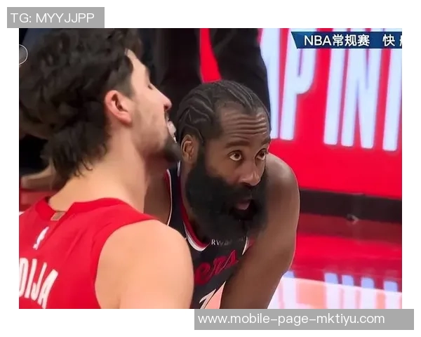 卢末节逆转获胜哈登缺阵四名首发替补表现抢眼